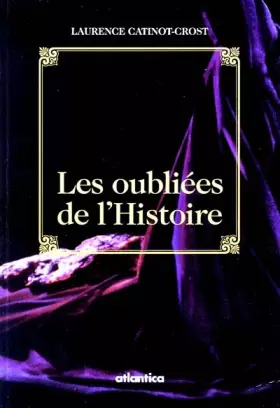 Couverture du produit · Les oubliées de l'histoire