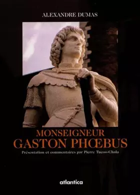 Couverture du produit · Gaston Fébus par Alexandre Dumas