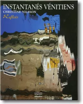Couverture du produit · Instantanes Venitiens Reflets