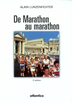 Couverture du produit · De Marathon au marathon. 2ème édition