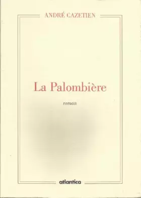 Couverture du produit · La palombière