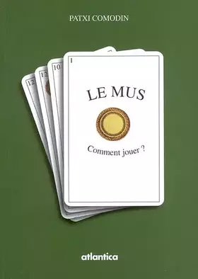 Couverture du produit · Le mus : comment jouer?