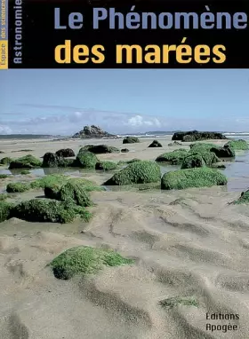 Couverture du produit · Le phénomène des marées
