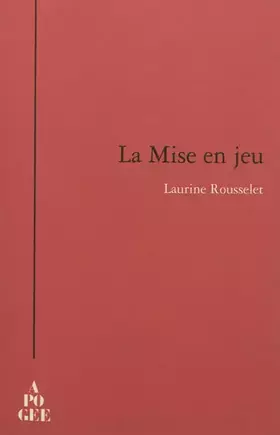 Couverture du produit · La mise en jeu