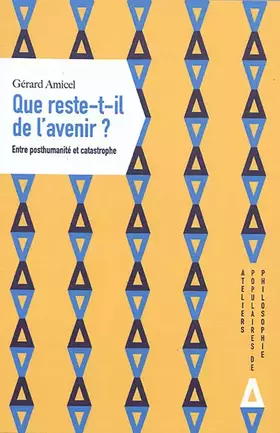 Couverture du produit · Que reste-t-il de l'avenir ?