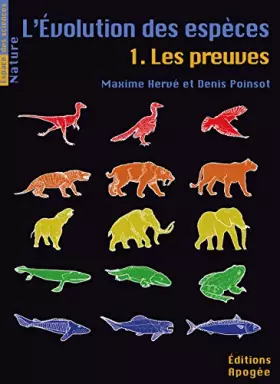 Couverture du produit · L'évolution des espèces - Tome 1: Les preuves