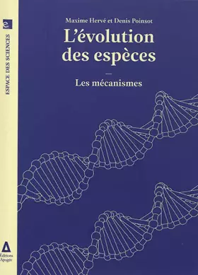 Couverture du produit · L'évolution des espèces: Les mécanismes