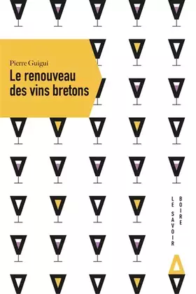 Couverture du produit · Le renouveau des vins bretons