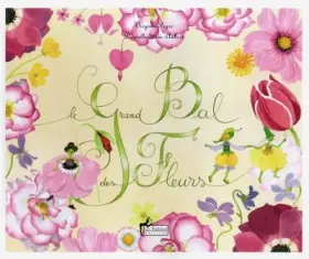 Couverture du produit · Le Grand Bal des fleurs
