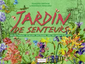 Couverture du produit · Jardin de senteurs