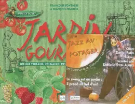 Couverture du produit · Jardin gourmand. : Avec CD audio