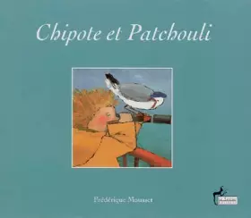 Couverture du produit · Chipote et Patchouli