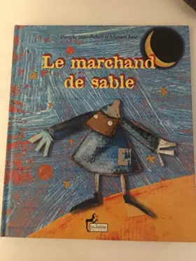 Couverture du produit · Le marchand de sable.: Avec CD audio
