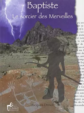 Couverture du produit · Baptiste, le Sorcier des Merveilles