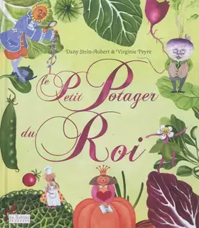 Couverture du produit · Le Petit Potager du Roi