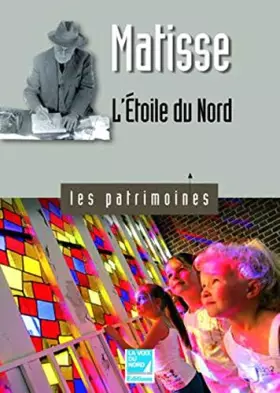 Couverture du produit · Matisse, l'etoile du nord