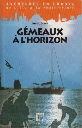 Couverture du produit · Gemeaux a l'horizon
