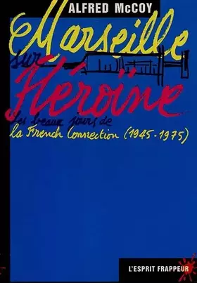 Couverture du produit · Marseille sur héroïne