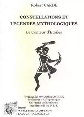 Couverture du produit · Constellations et légendes mythologiques: Le conteur d'étoiles