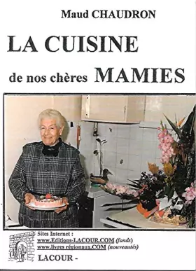 Couverture du produit · La cuisine de nos chères mamies