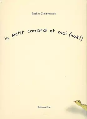 Couverture du produit · Le petit canard et moi (noël)