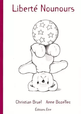 Couverture du produit · Liberté Nounours