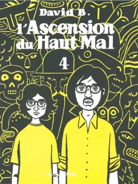 Couverture du produit · L'Ascension du haut mal, tome 4