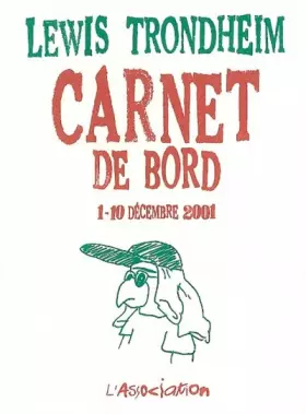 Couverture du produit · Carnet de bord 1 [déc. 2001]