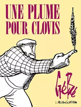 Couverture du produit · Une plume pour Clovis