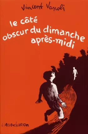 Couverture du produit · Le côté obscur du dimanche après-midi