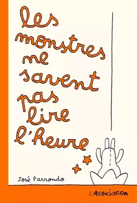Couverture du produit · Les monstres ne savent pas lire l'heure