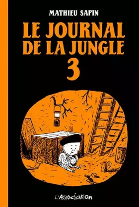Couverture du produit · Le journal de la jungle 3