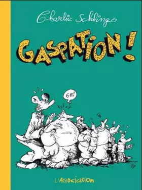 Couverture du produit · Gaspation !