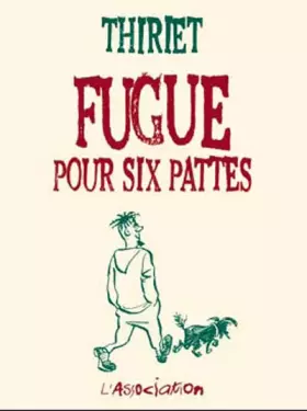 Couverture du produit · Fugue pour six pattes