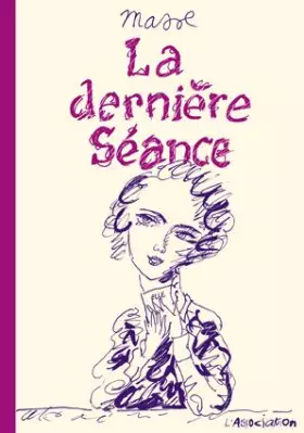 Couverture du produit · La dernière séance