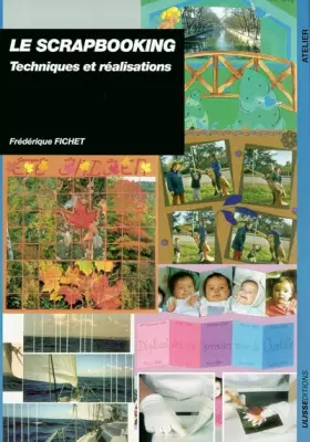 Couverture du produit · Scrapbooking : Technique et Réalisation