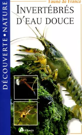 Couverture du produit · Les invertébrés d'eau douce