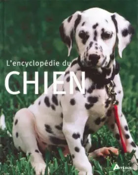 Couverture du produit · Encyclopédie du chien