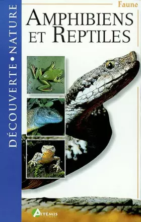 Couverture du produit · Amphibiens et reptiles