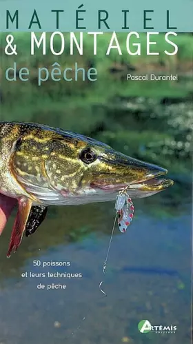 Couverture du produit · Matériel et montages de pêche
