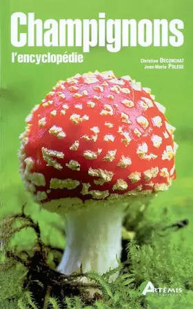 Couverture du produit · Champignons, l'encyclopédie