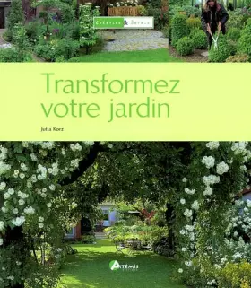 Couverture du produit · Transformer votre jardin