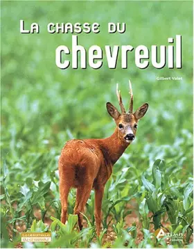 Couverture du produit · La Chasse du chevreuil