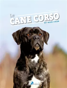 Couverture du produit · Le cane corso