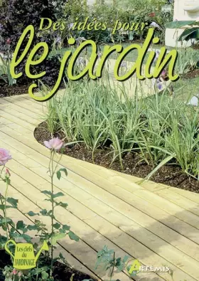 Couverture du produit · Des idées pour le jardin