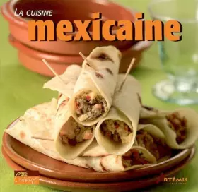 Couverture du produit · La cuisine mexicaine