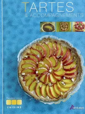 Couverture du produit · Tartes Accompagnements