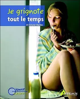 Couverture du produit · Je grignote tout le temps