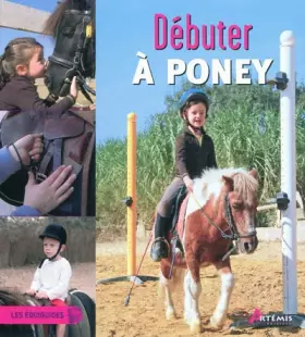 Couverture du produit · DEBUTER A PONEY