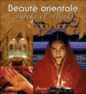 Couverture du produit · Beauté orientale, secrets et rituels